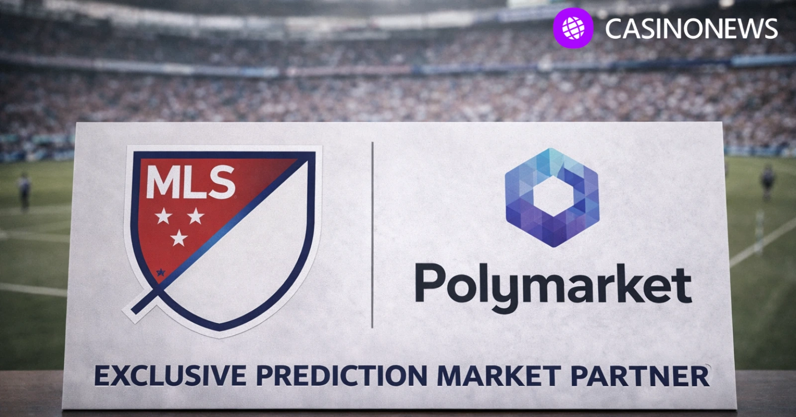 MLS and Polymarket partnership graphic in a stadium setting