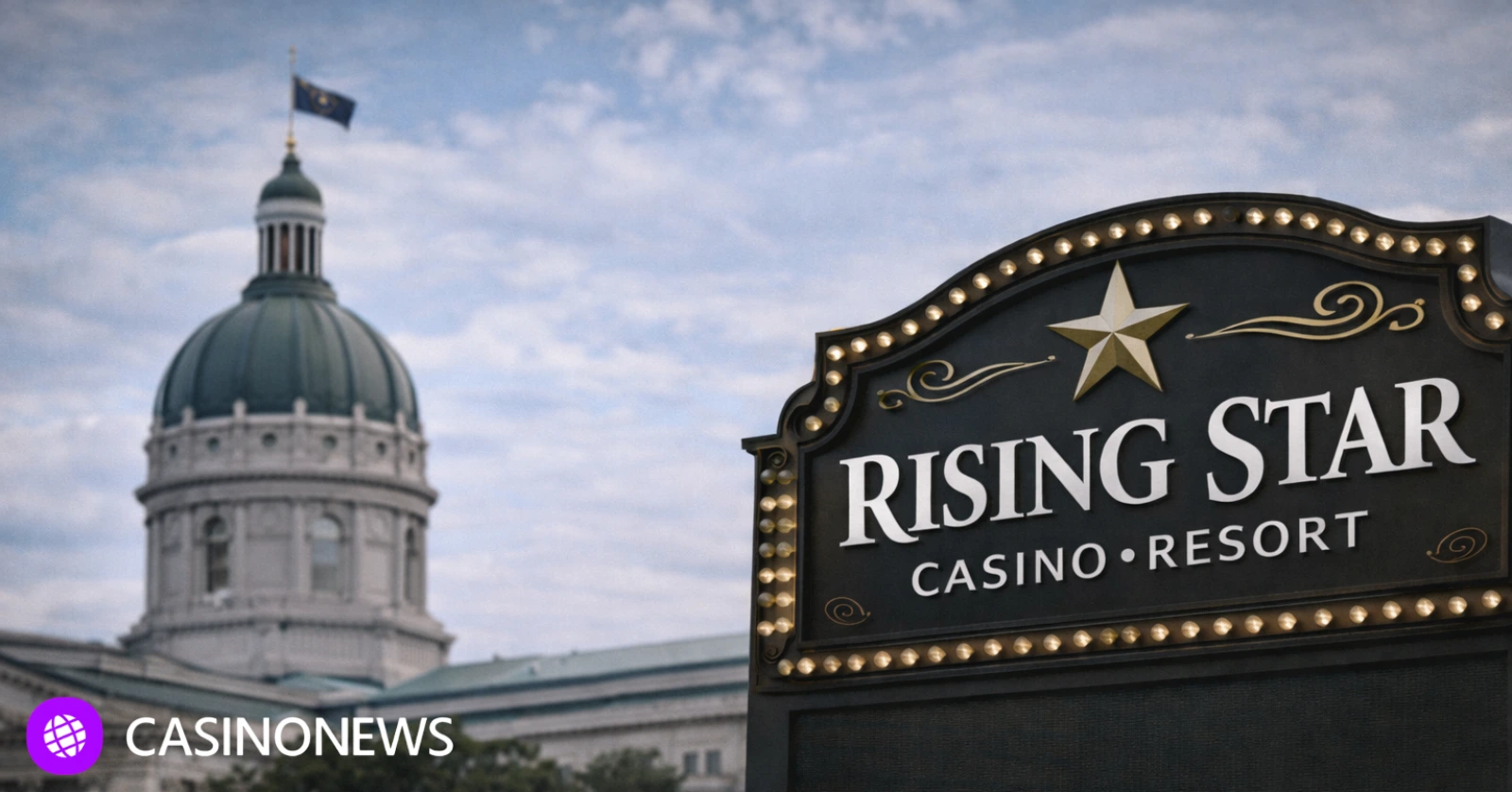 Rising Star Casino Resort entrance sign with the Indiana State Capitol dome blurred in the background