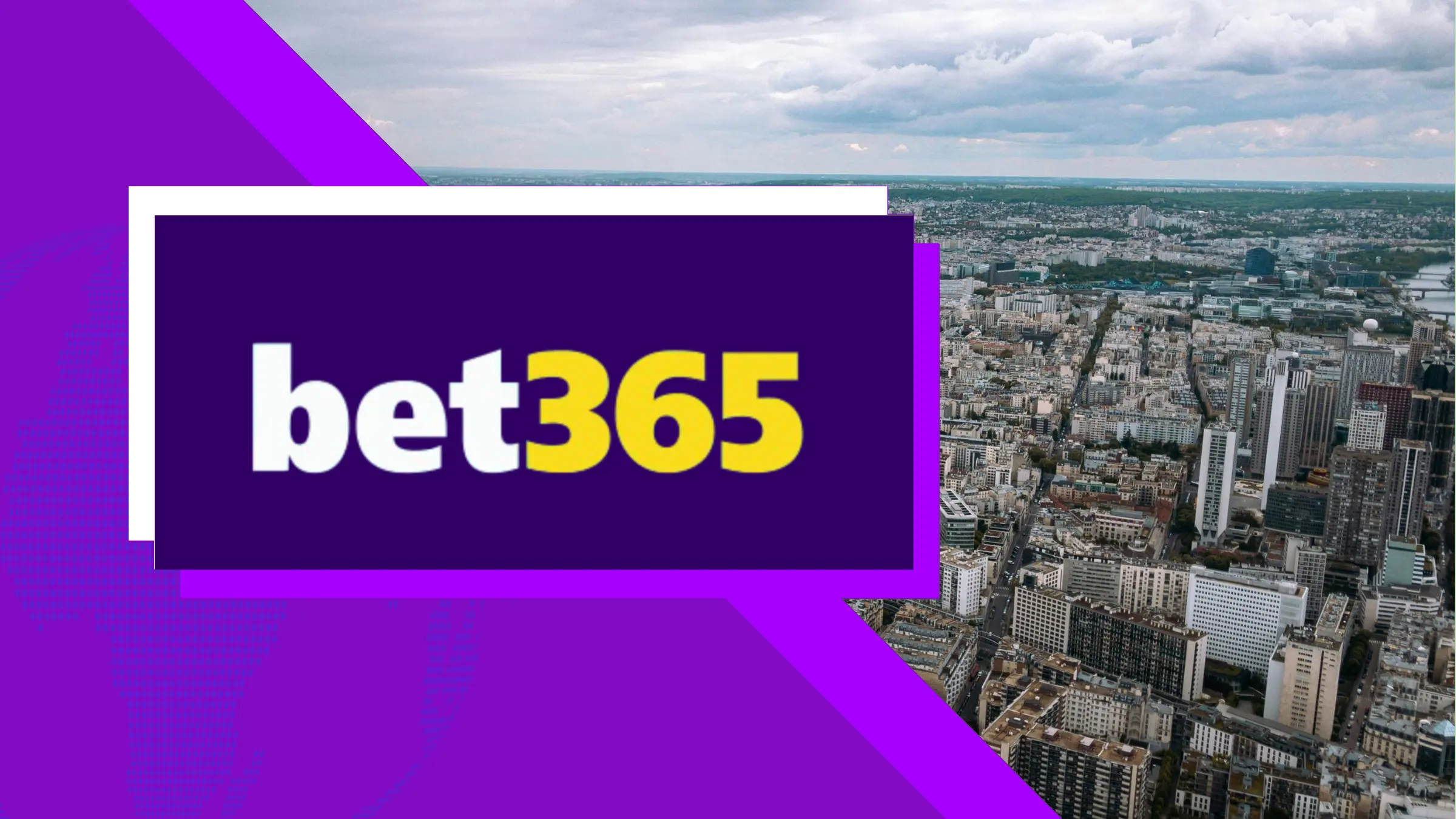 Bet365 logo graphic displayed over aerial city skyline view in France